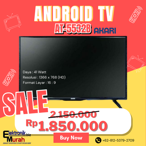 AKARI - LED TV 32" HD ANDROID TV - AT-5532B