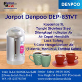 DENPOO - KETTLE LISTRIK & JARPOT 3.0Liter - DEP-831VT