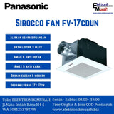 PANASONIC - KIPAS ANGIN EXHAUST CEILING FAN - FV-17CDUN2-W